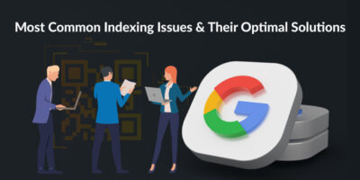 Most Common Indexing Issues