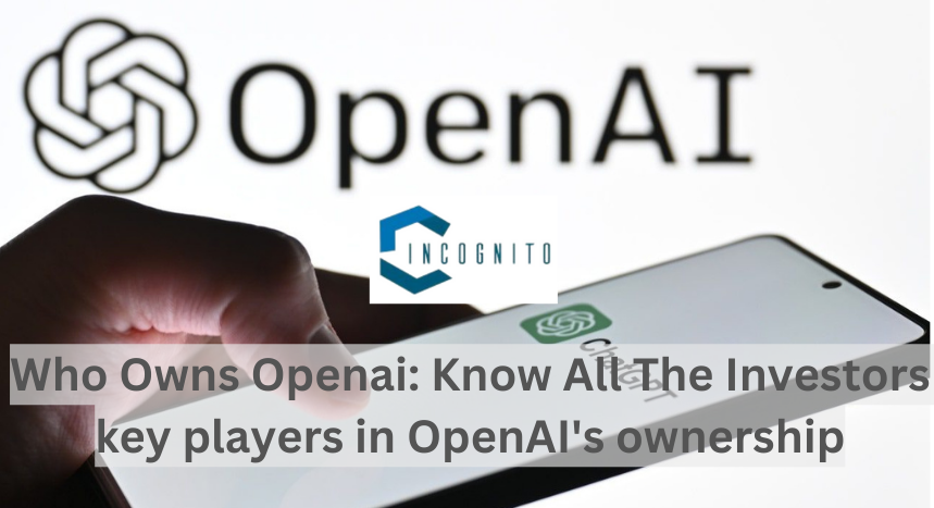 Key Players in OpenAI’s Ownership 