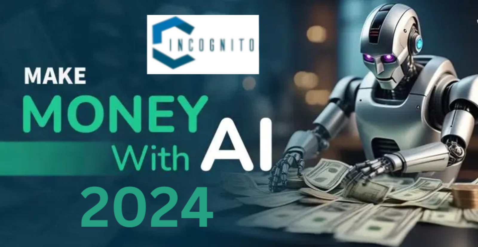 How To Make Money With AI In 2024?