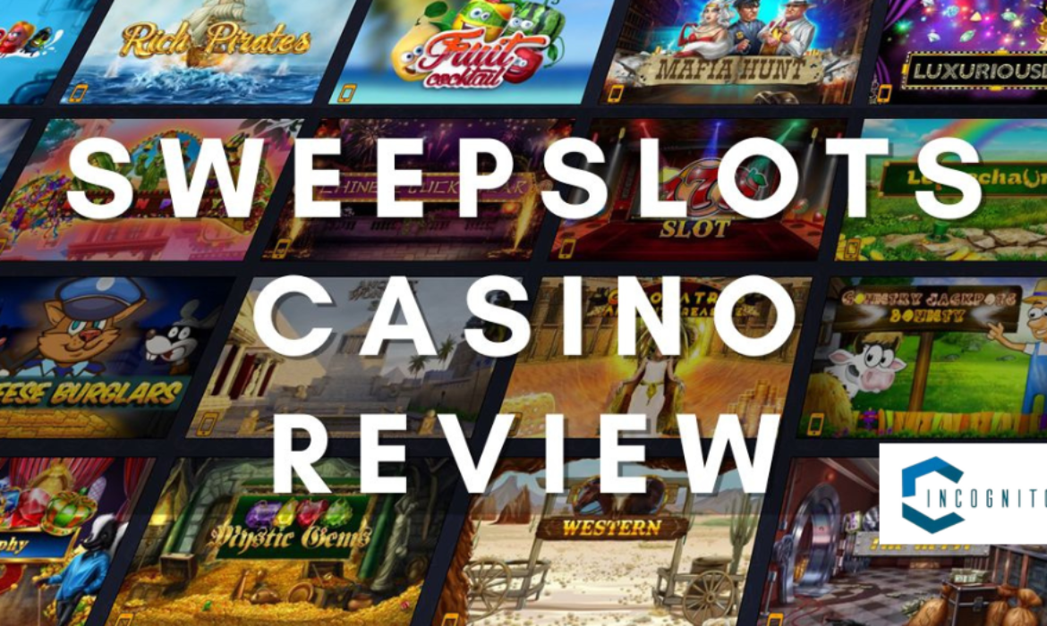 Sweepslots Casino: Win Big Without Any Risks In 2024