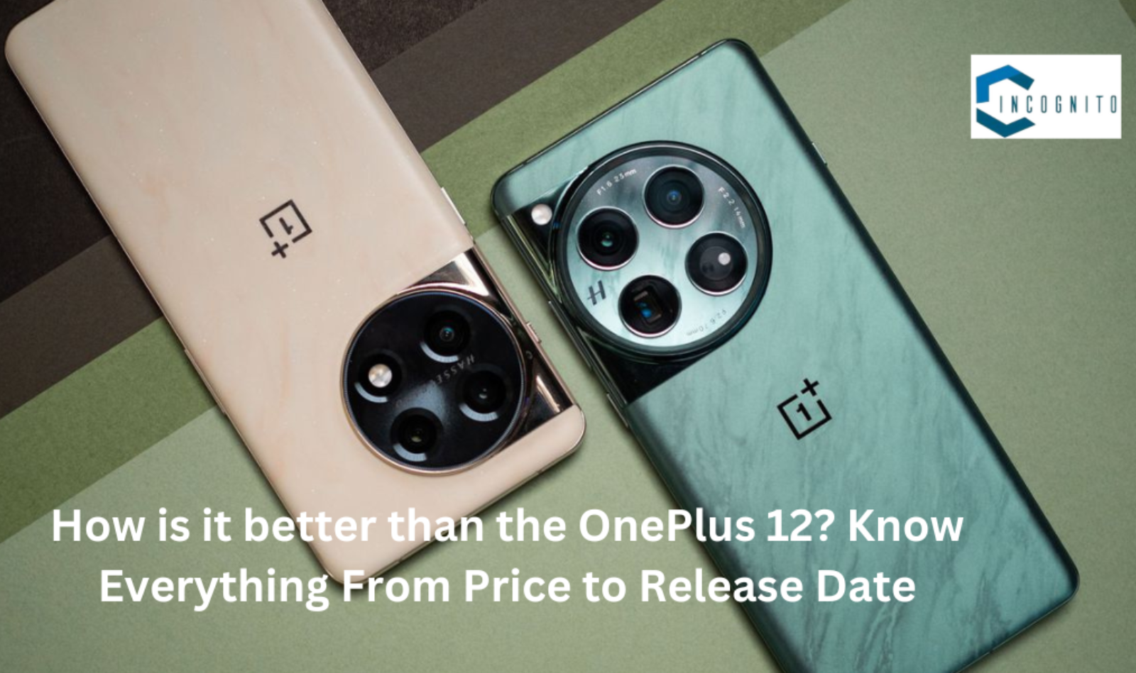 Revealing Details About OnePlus 13: Know Everything From Expected Price to Release Date 