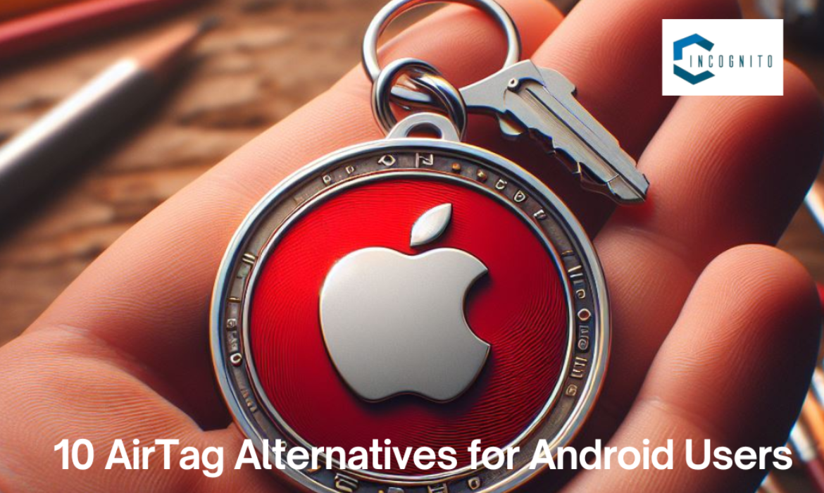 AirTag for Android Alternatives