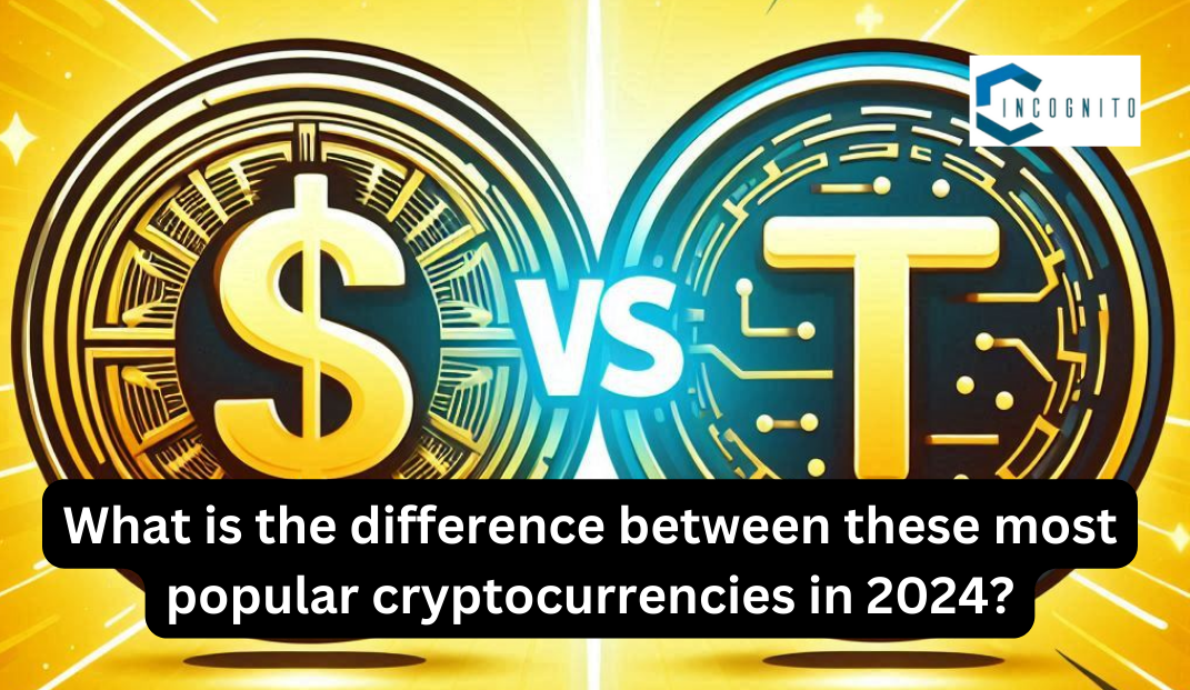 USDT vs USDC: What is the difference between these most popular cryptocurrencies in 2024?