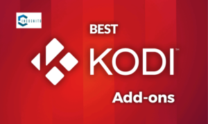 Best Kodi Addons Of 2024 For Every Genre