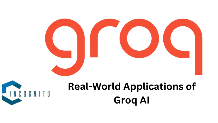 Real-World Applications of Groq AI 