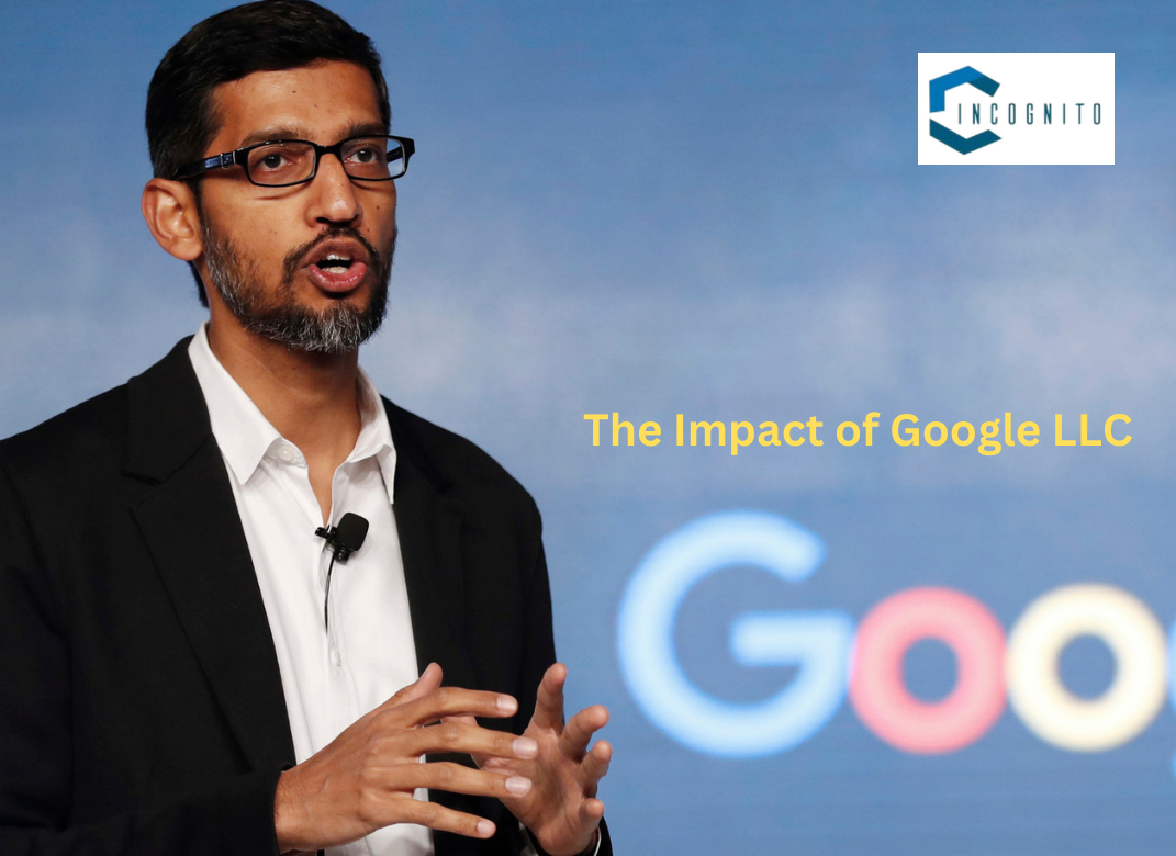 The Impact of Google LLC 