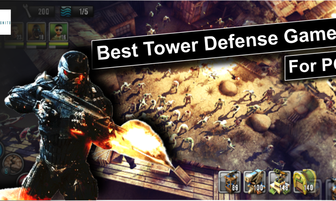 Why Should You Play The Best Tower Defense Games Of 2024? 