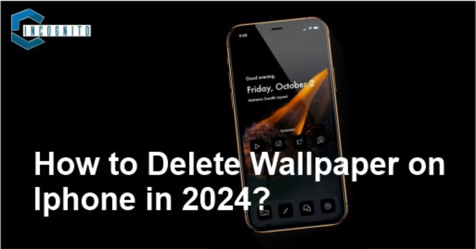 How to Delete Wallpaper on iPhone~2024?