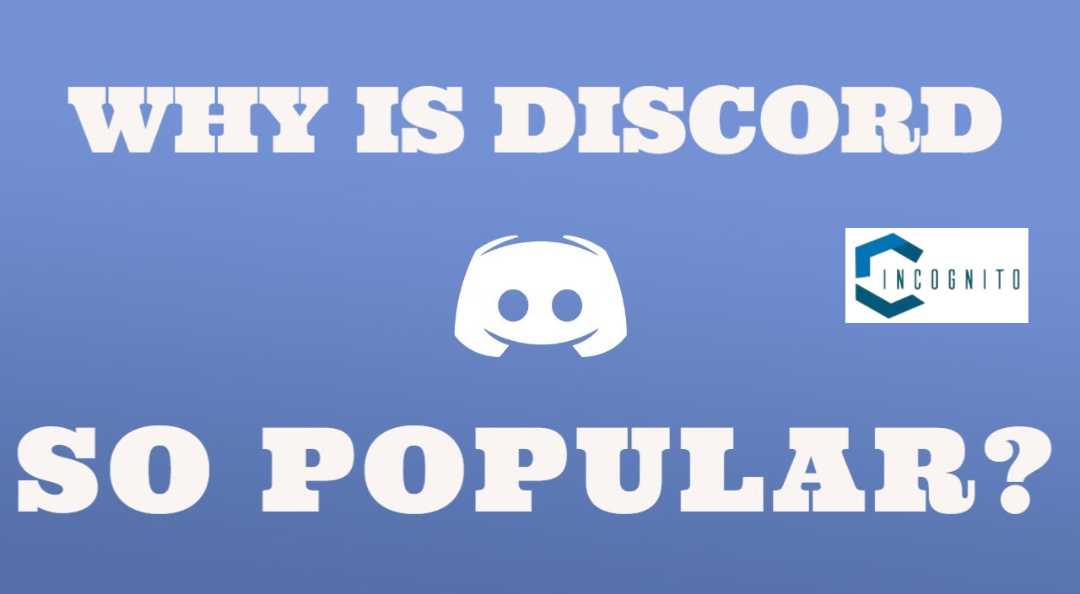 Why is Discord so Popular?