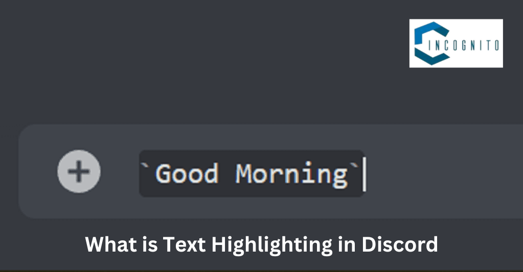 What is Text Highlighting in Discord?
