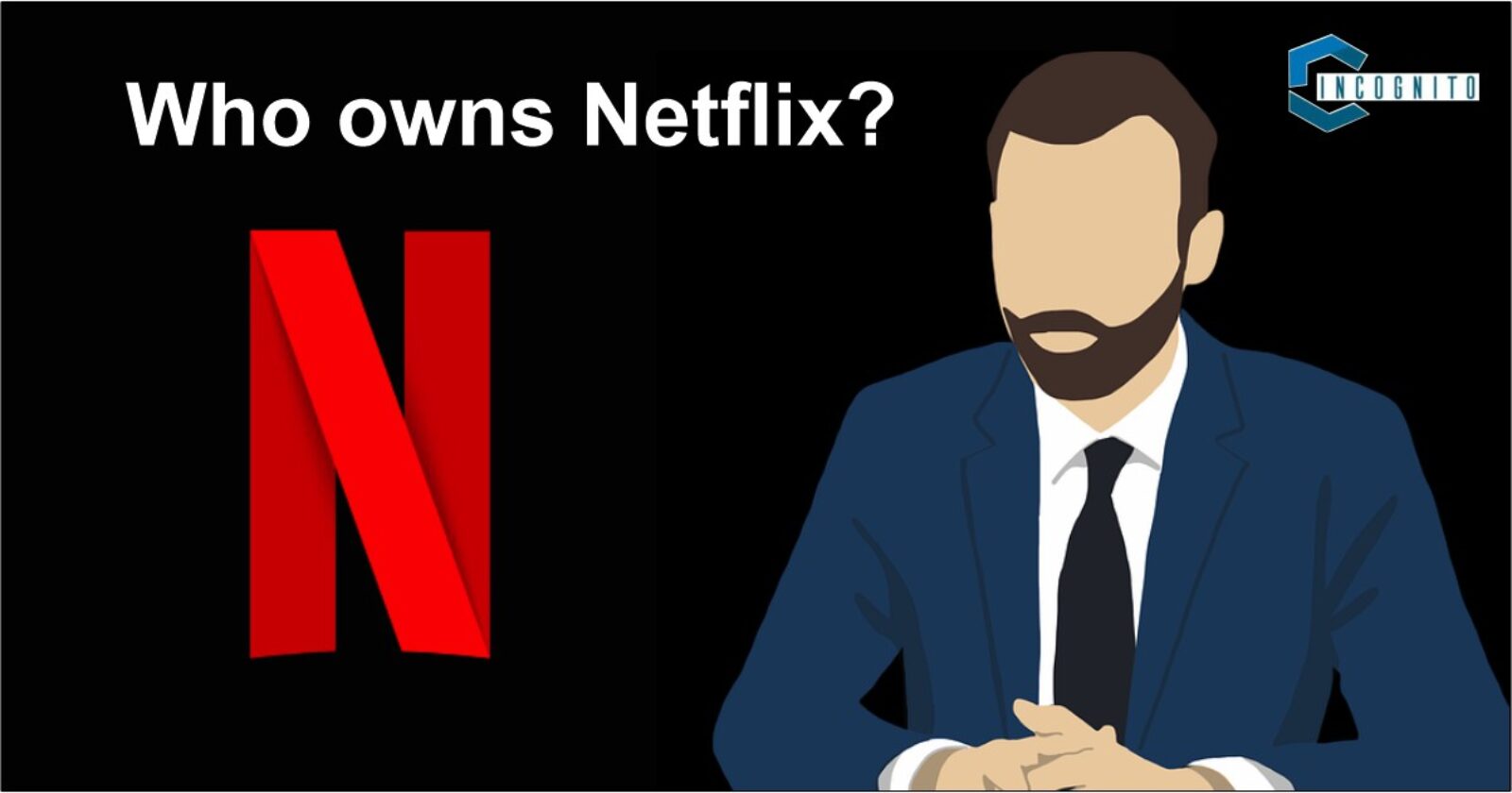 Who Owns Netflix