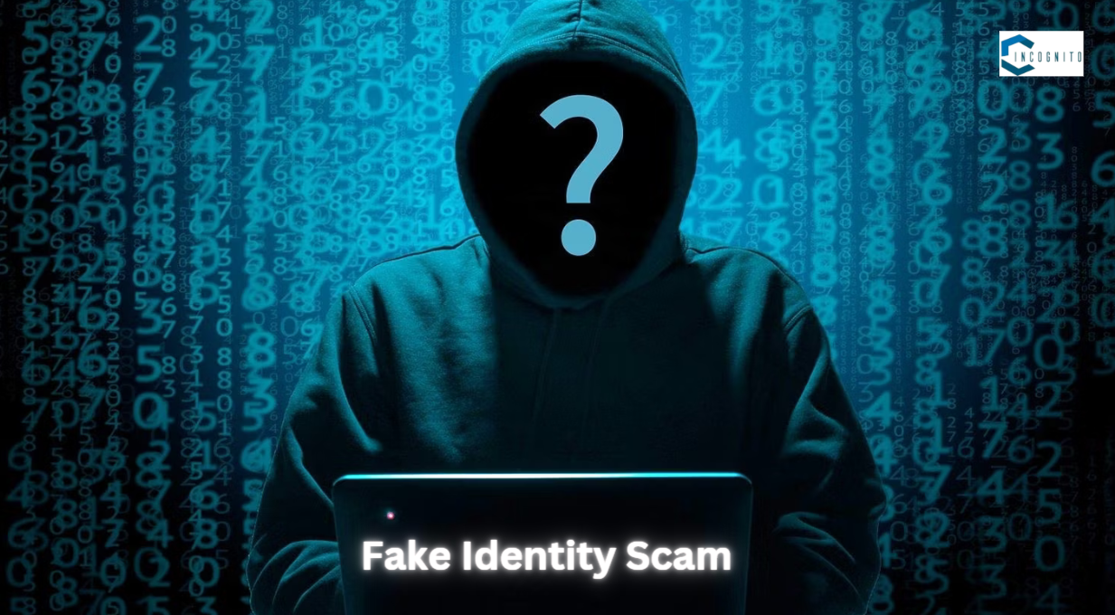 Fake Identity Scams