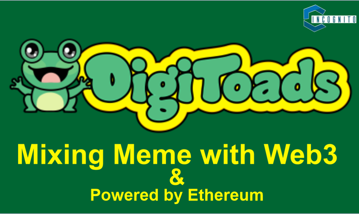 Digitoads: Mixing Meme with Web3 & Powered by Ethereum