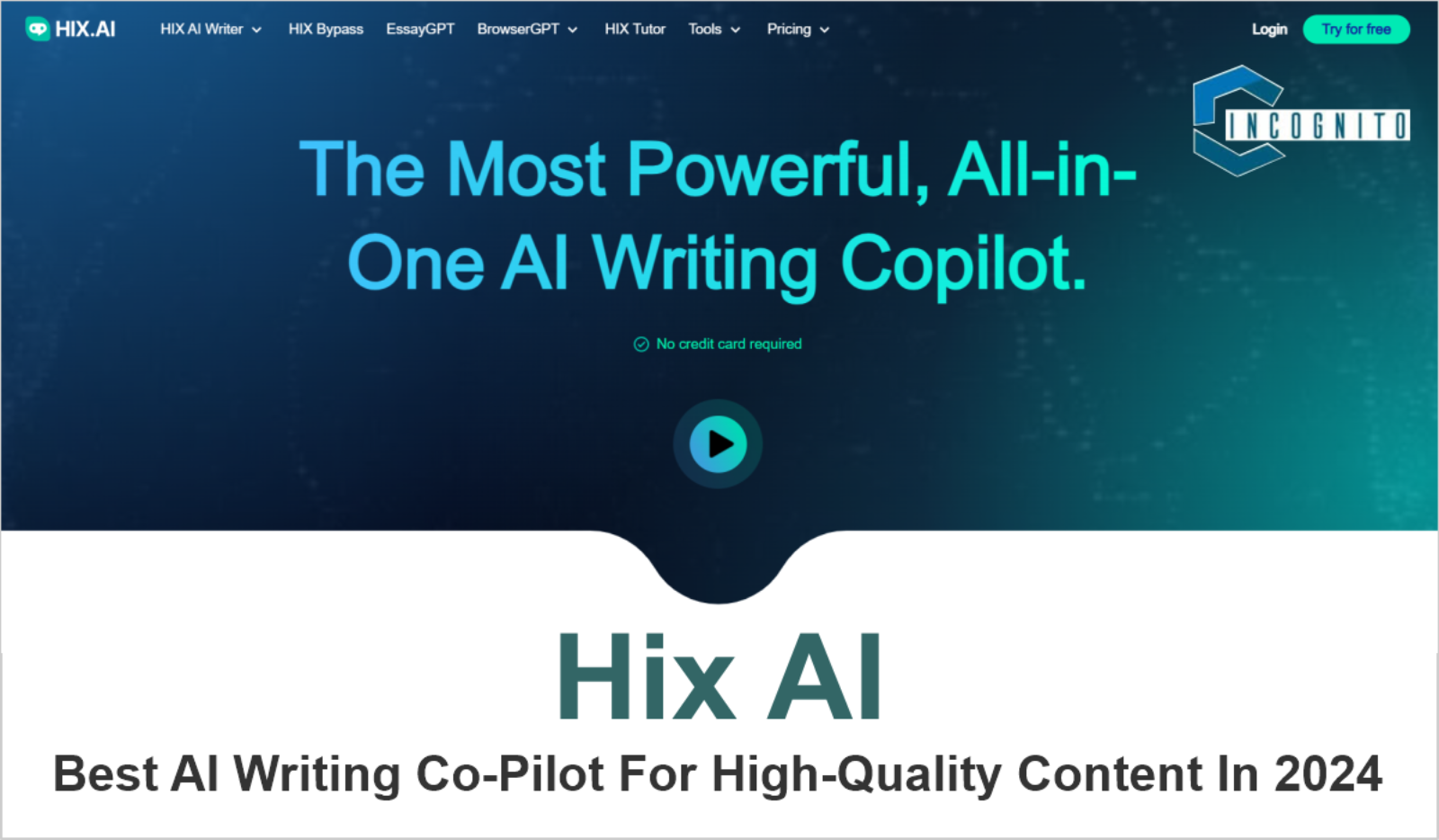 Hix AI: Best AI Writing Co-Pilot For High-Quality Content In 2024
