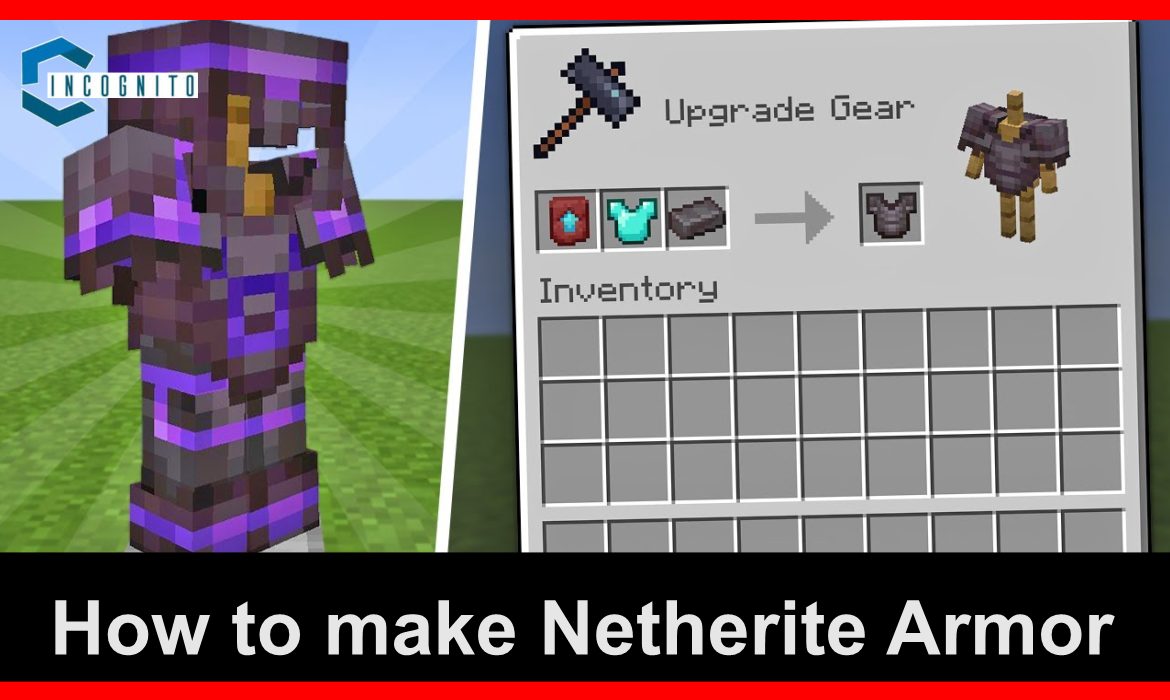 How to make Netherite Armor