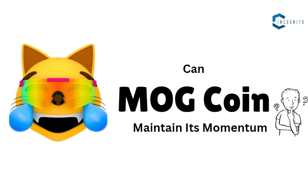 Can MOG Coin Maintain Its Momentum, or Will Its Gains Disappear?