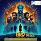 HBO Max Free Trial: Try Before You Buy! (The Cheapest Way To Get HBO Max)