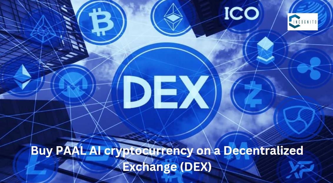 Buy PAAL AI cryptocurrency on a Decentralized Exchange (DEX)