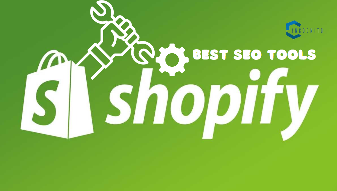Best SEO Tools for Shopify 