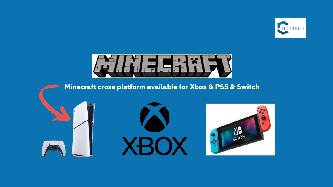 Minecraft cross platform available for Xbox & PS5 & Switch