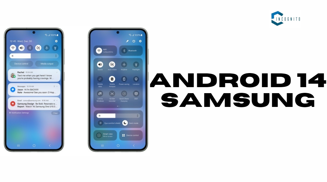 Understand Android 14 Samsung