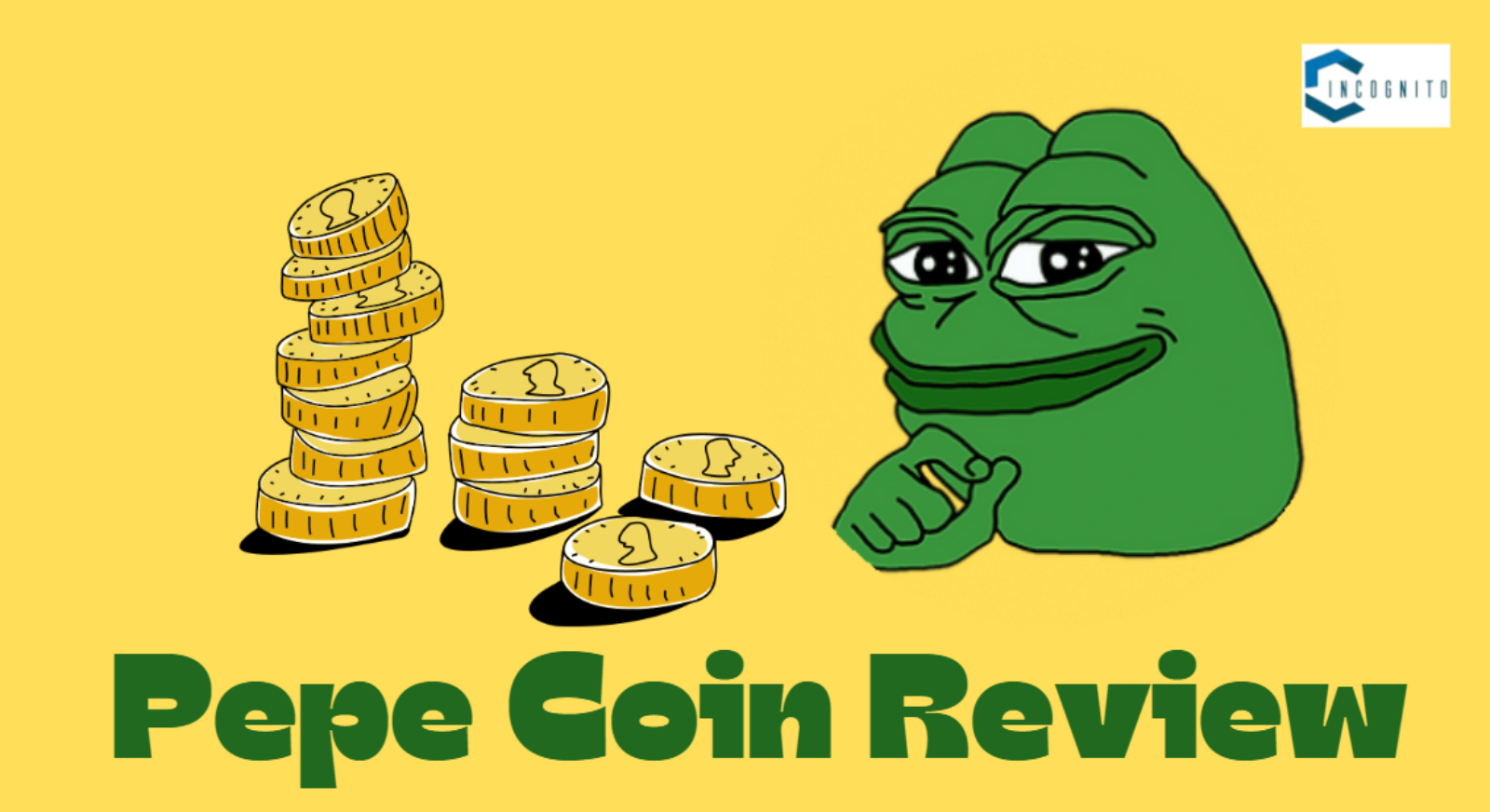 Pepe Coin Review: Origin, Price, Market Cap, And All You Need To Know In 2024