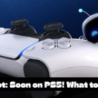 Astro Bot: Soon on PS5! What to expect?
