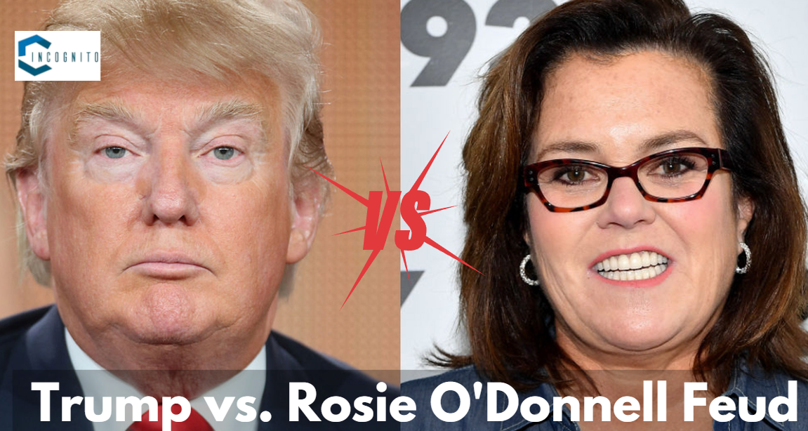 Trump vs. Rosie O'Donnell Feud