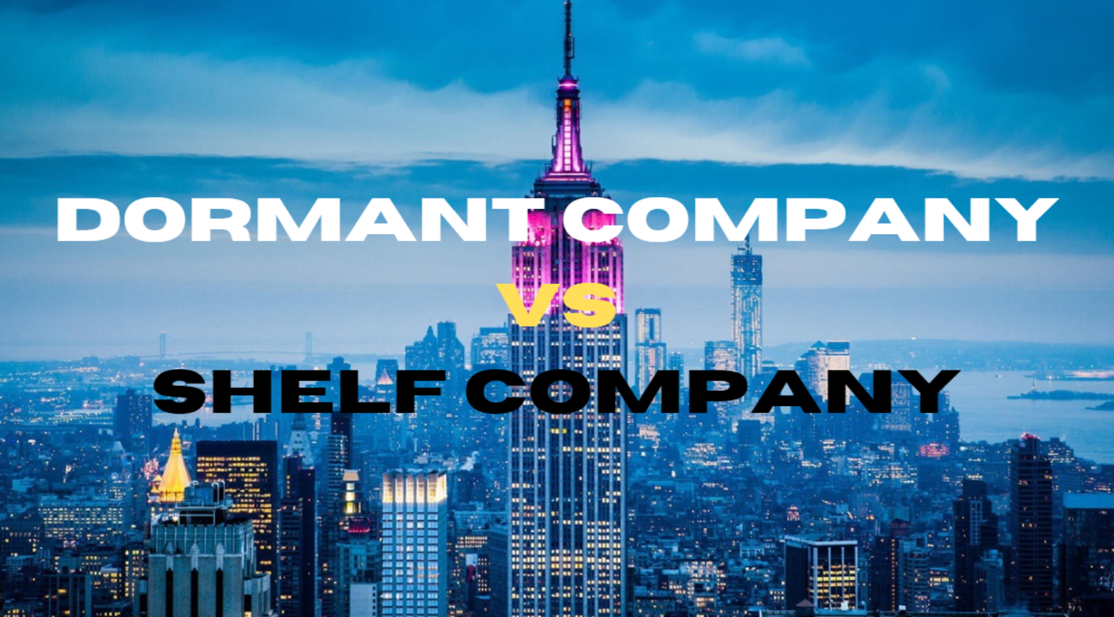 Understanding the concept of a Dormant Company and Shelf Company