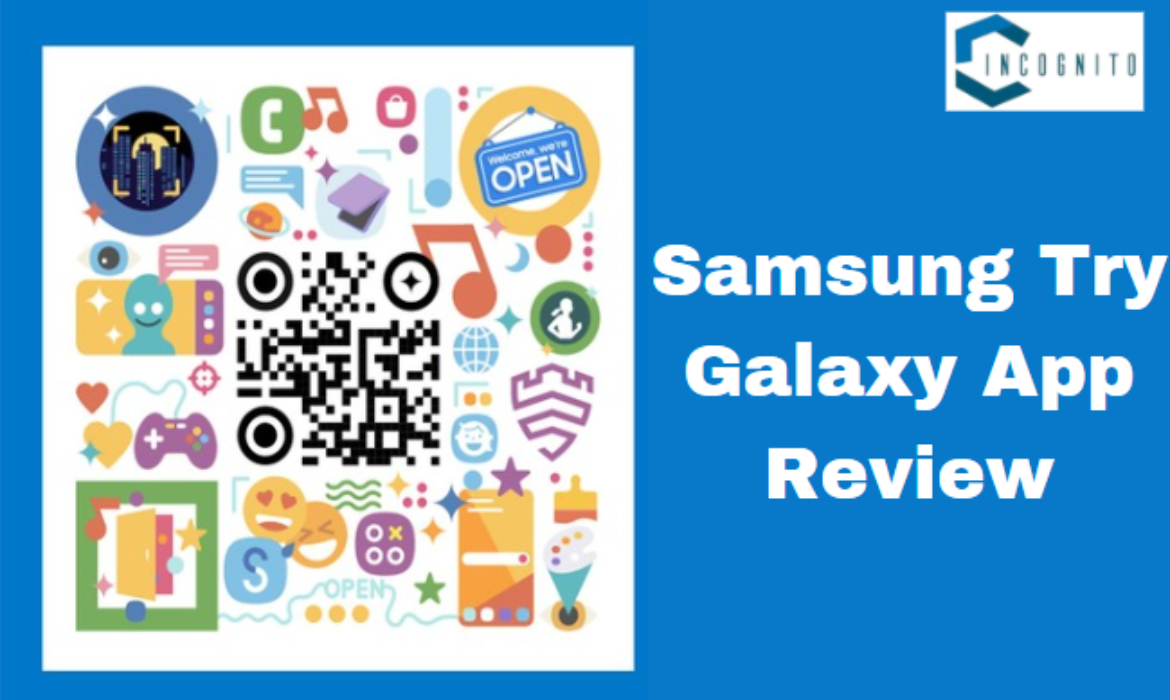 Samsung Try Galaxy App Review: Read About Login, Features, And Why You Should Download It In 2024