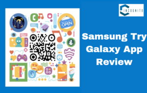 Samsung Try Galaxy App Review: Read About Login, Features, And Why You Should Download It In 2024