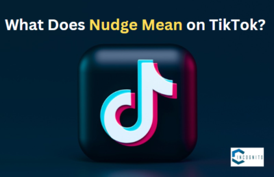 What Does Nudge Mean on TikTok