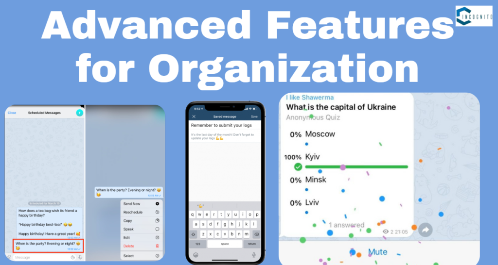 Advanced Features for Organization: Web Telegram