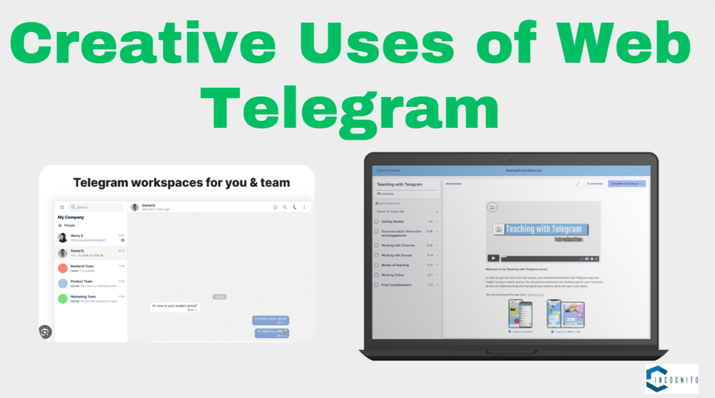 What are the Creative Uses of Web Telegram?
