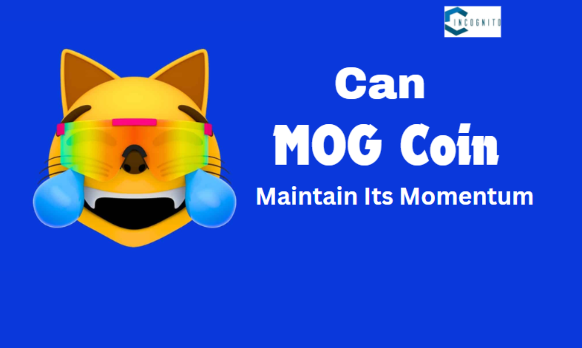 Can MOG Coin Maintain Its Momentum, or Will Its Gains Disappear?