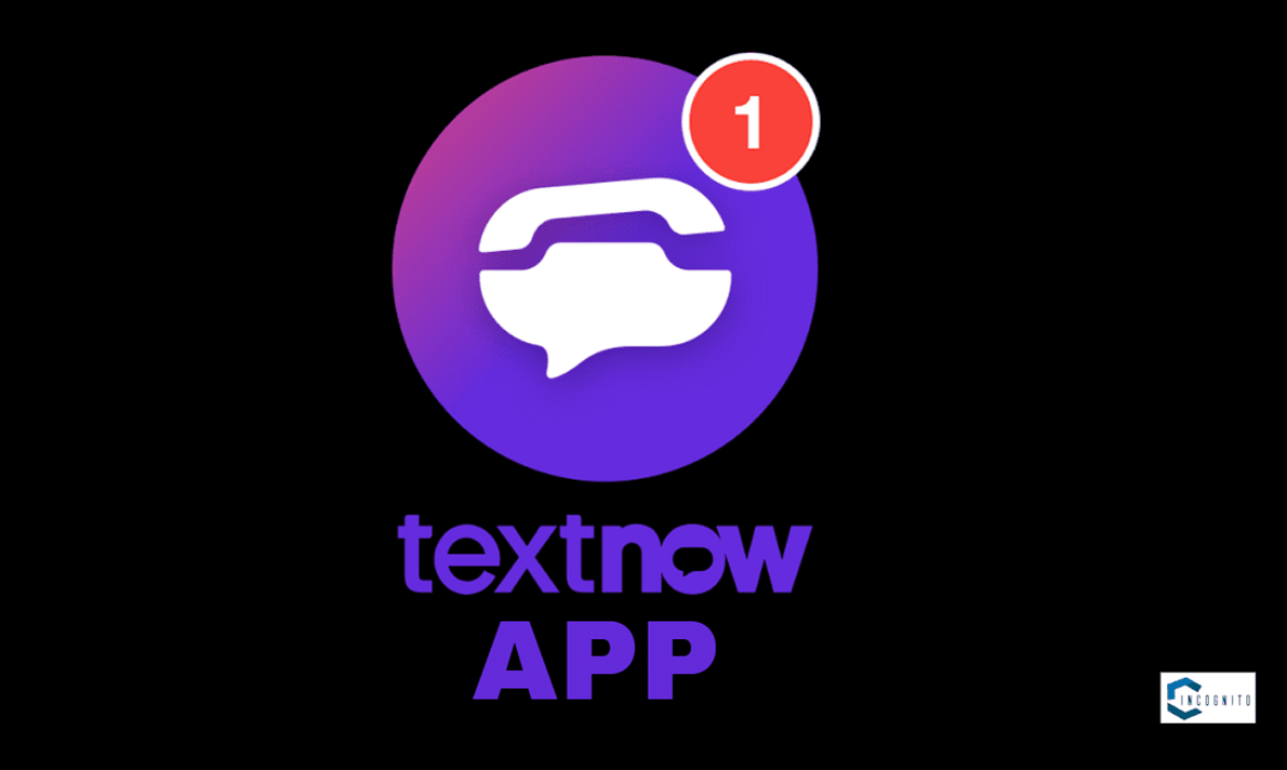 TextNow App: Is It Really Help In Do Free Calling And Texting With Friends In 2024? 