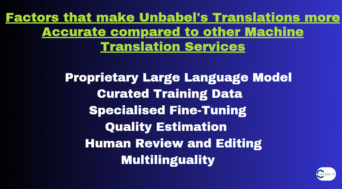 Factors that make Unbabel's Translations more Accurate compared to other Machine Translation Services