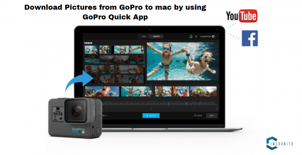 Download Pictures from GoPro to mac by using GoPro Quik App
