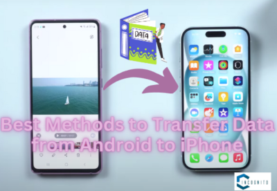Best Methods to Transfer Data from Android to iPhone