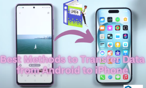 The Best Methods to Transfer Data  from Android to iPhone