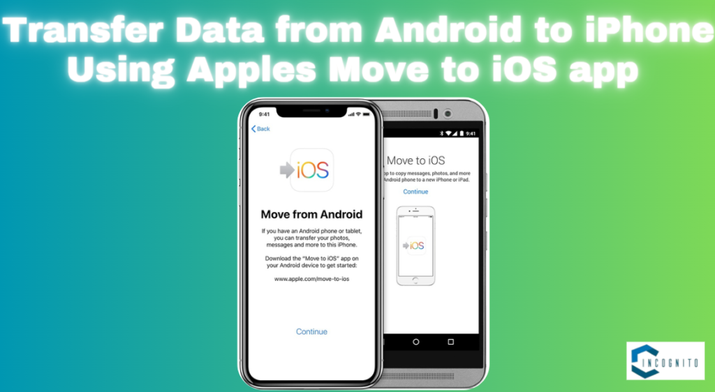 Transfer Data from Android to iPhone Using Apples Move to iOS app