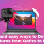 Quick and Easy Ways to Download Pictures from  GoPro to Mac