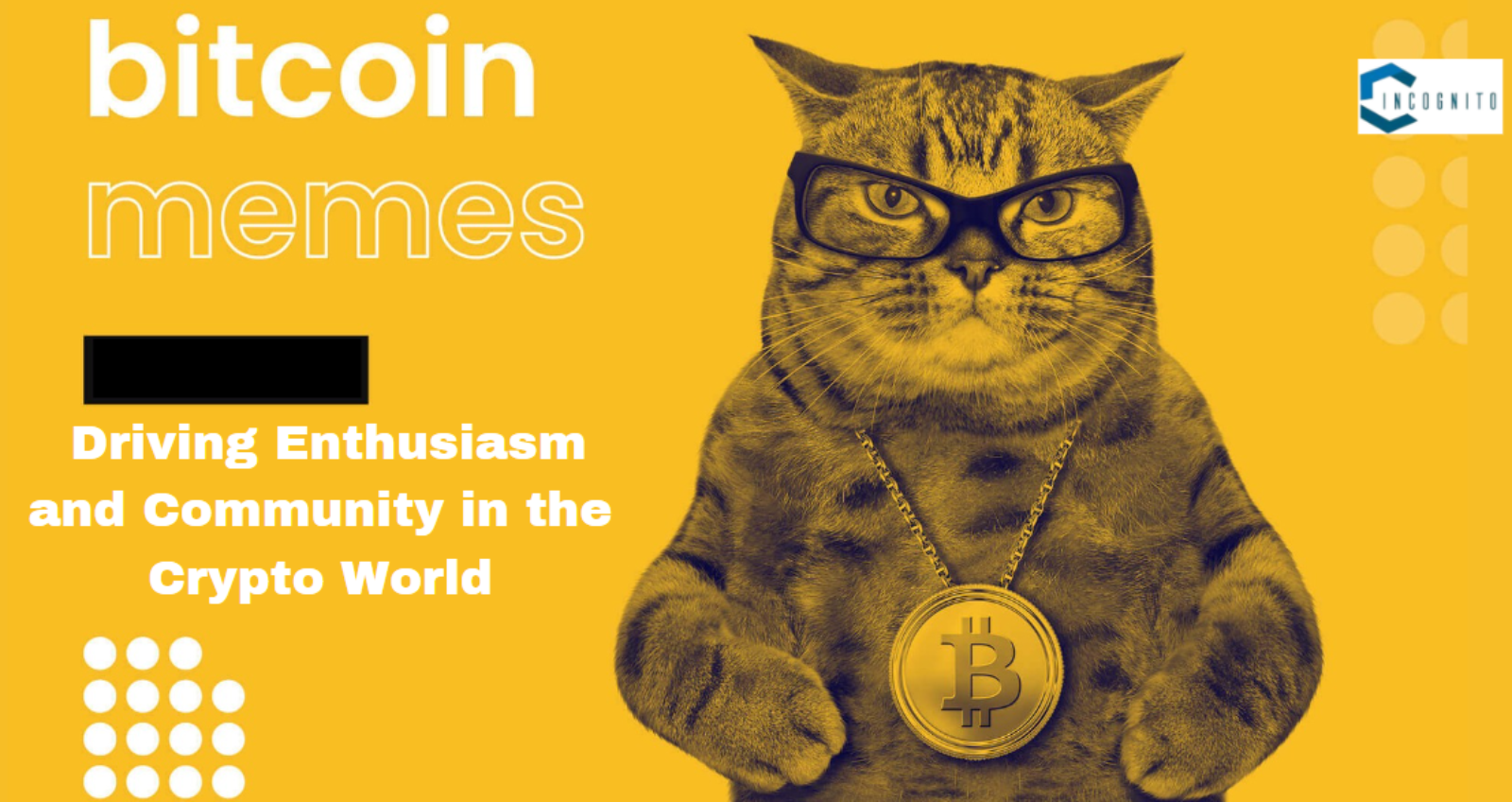 Bitcoin Memes: Driving Enthusiasm and Community in the Crypto World