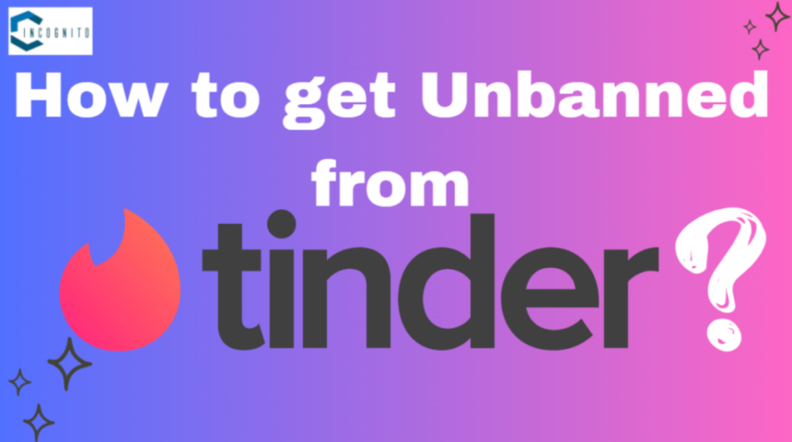 How to get unbanned from tinder
