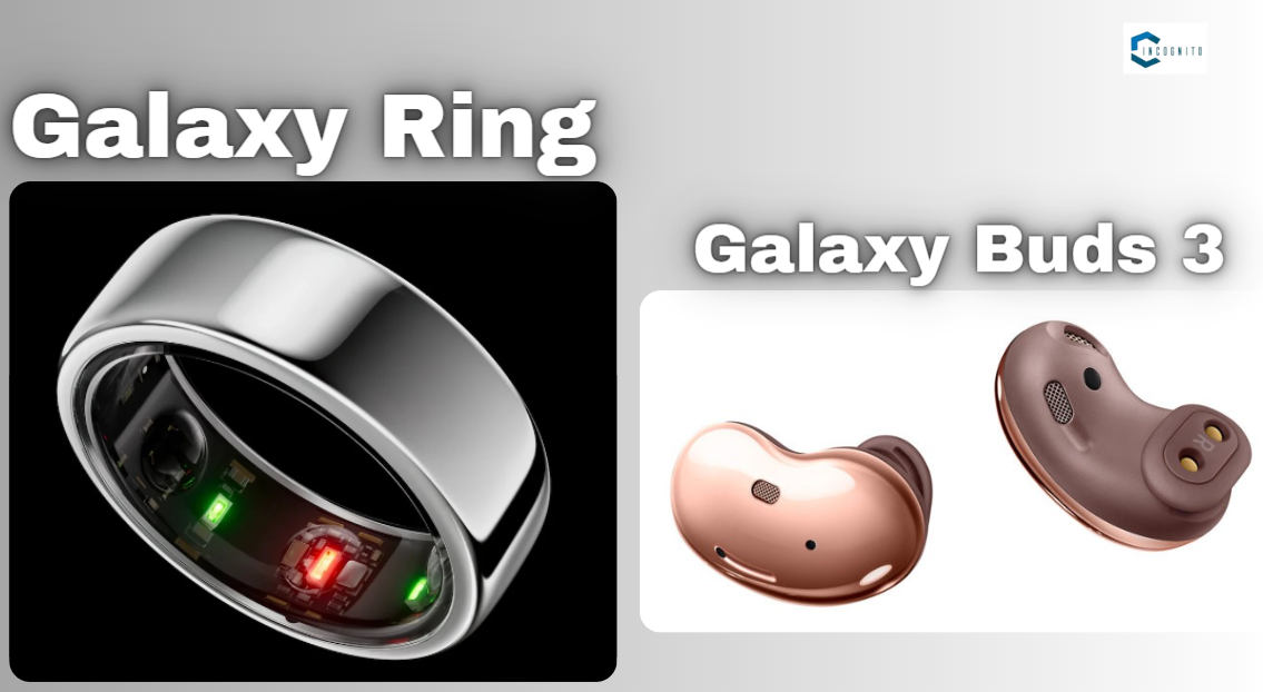 Galaxy Ring and Galaxy Buds 3