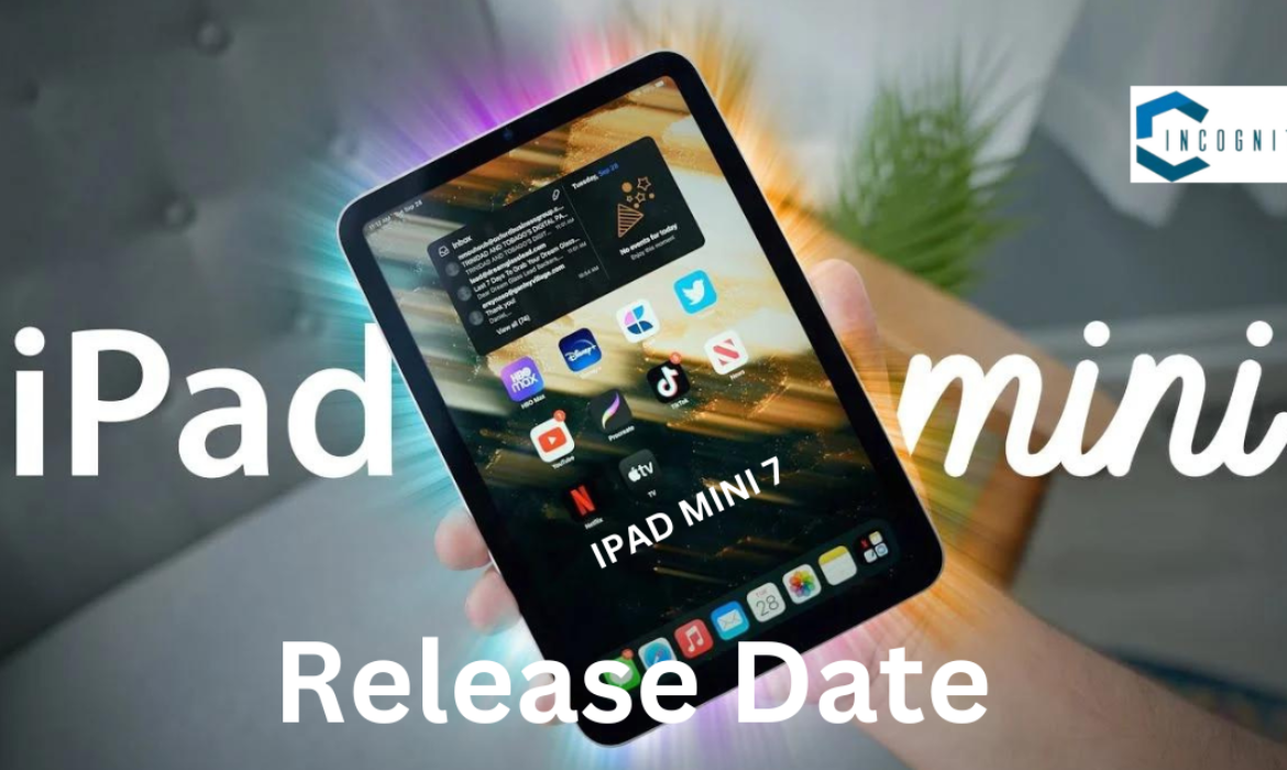 iPad Mini 7 Release Date