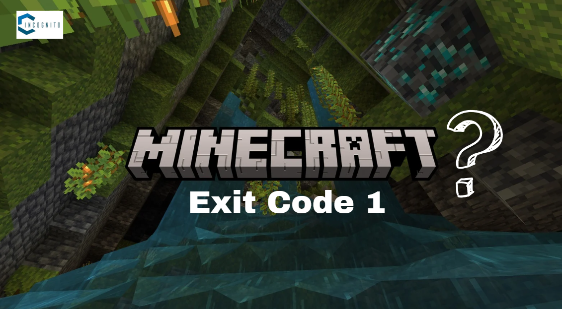 What is Minecraft Exit Code 1?