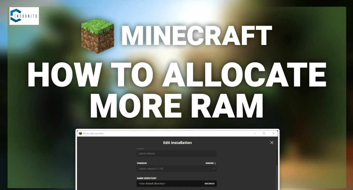 Allocate More RAM
