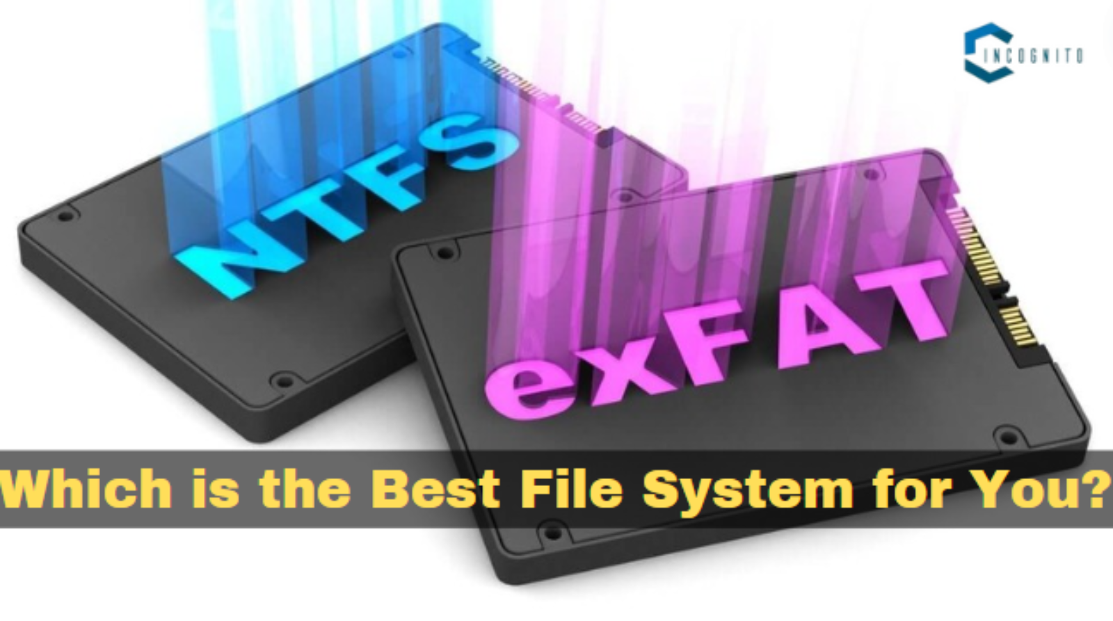 NTFS vs exFAT: Which is the Best File System for You?