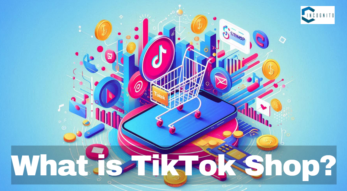 What is TikTok Shop?